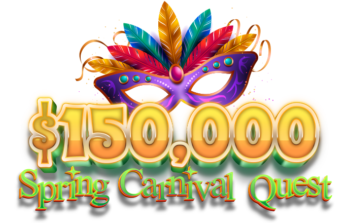 $150,000 Spring Carnival Quest